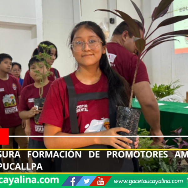 EDUCCA clausura formación de promotores ambientales escolares en Pucallpa