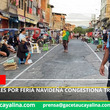 Cierre de calles por feria navideña congestiona tránsito en Tarapoto.