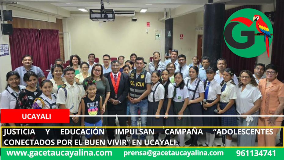 Justicia y educación impulsan campaña “Adolescentes Conectados por el Buen Vivir” en Ucayali.