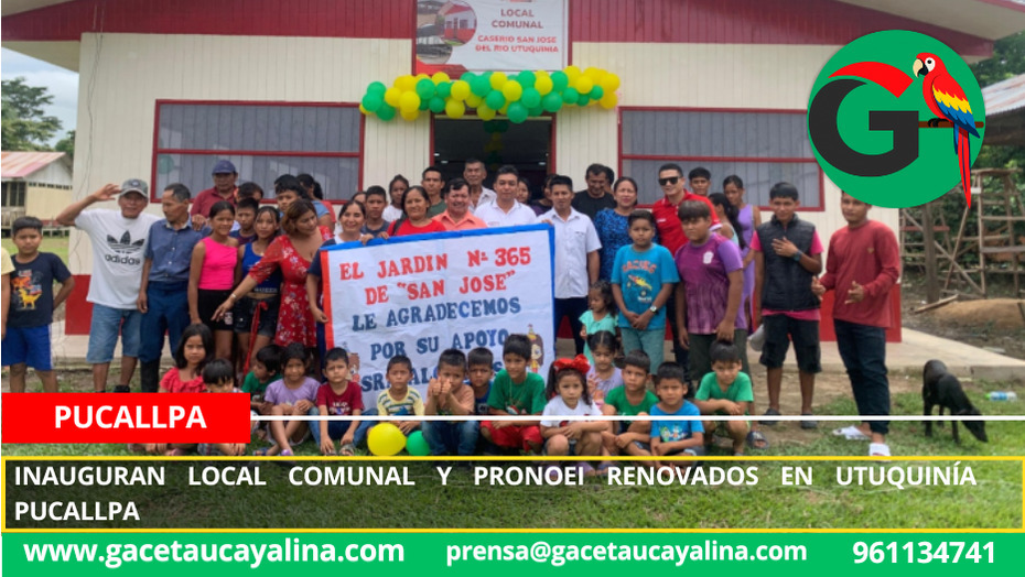 Inauguran local comunal y PRONOEI renovados en Utuquinía Pucallpa