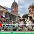Más de dos mil policías refuerzan seguridad en Cusco por fiestas navideñas