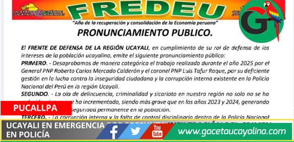 Frente de Defensa por Ucayali acusa colapso del Estado en seguridad