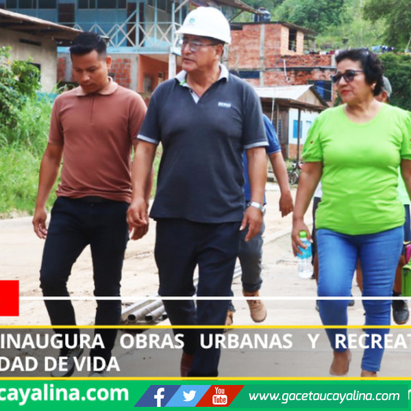 Contamana inaugura obras urbanas y recreativas que mejoran calidad de vida