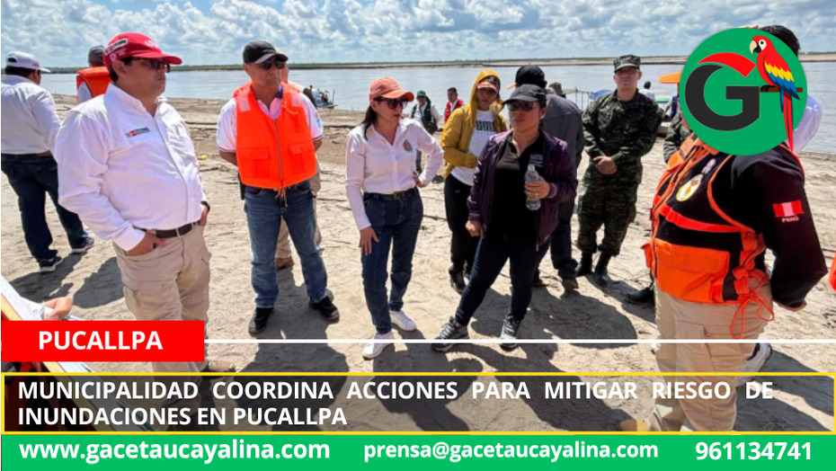 Municipalidad coordina acciones para mitigar riesgo de inundaciones en Pucallpa