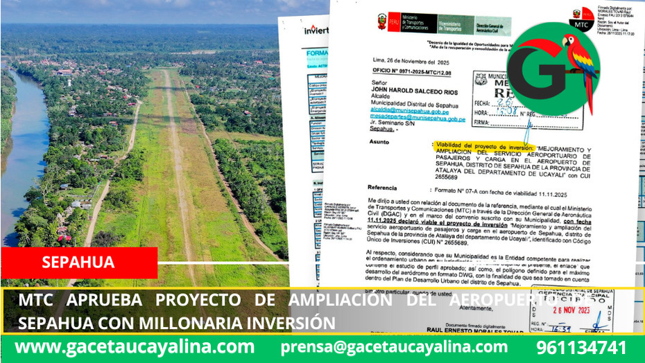 MTC aprueba proyecto de ampliación del aeropuerto de Sepahua con millonaria inversión