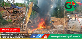 Desmantelan campamentos y balsas usadas para extracción ilegal en Madre de Dios