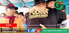 Tormenta detiene rescate en Iparia mientras familias resisten con esperanza