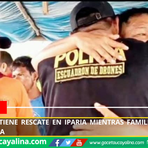 Tormenta detiene rescate en Iparia mientras familias resisten con esperanza