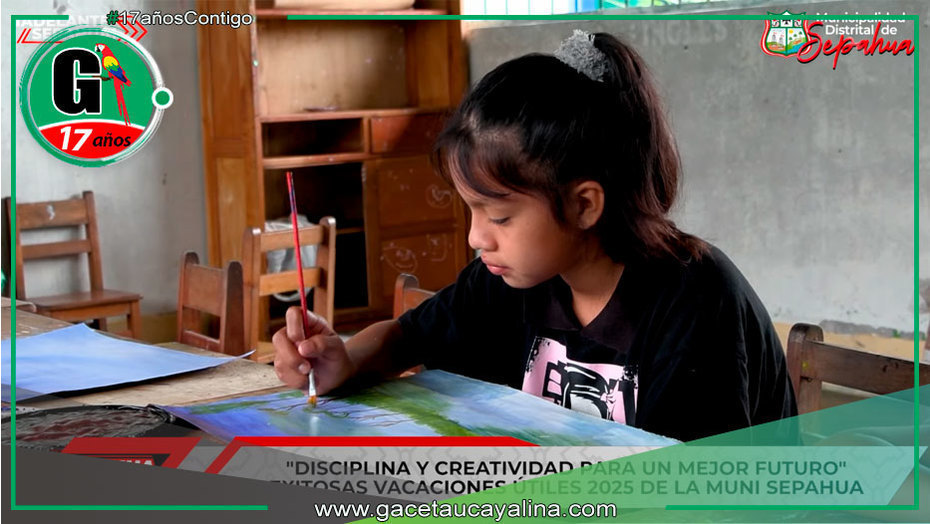 Talleres “ACTÍVATE Y PÁSALA BIEN 2025” promueven arte y disciplina en Sepahua