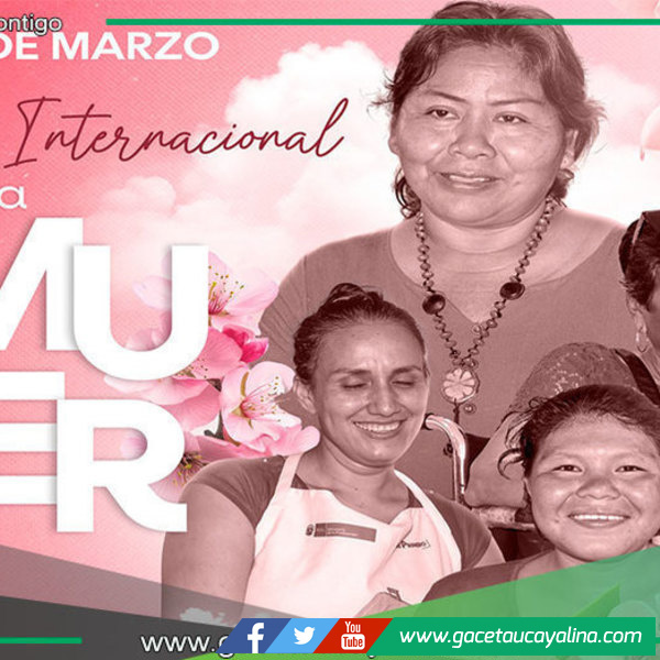 Municipalidad de Sepahua rinde homenaje a mujeres en su día