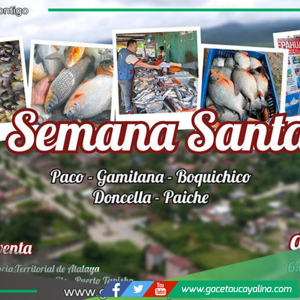Semana Santa impulsa venta de pescado local en Atalaya