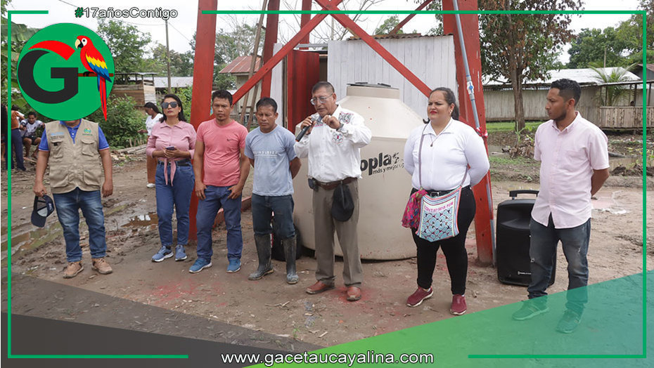 Inauguran pozo tubular que beneficiará a más de 300 vecinos en CP. Contamana