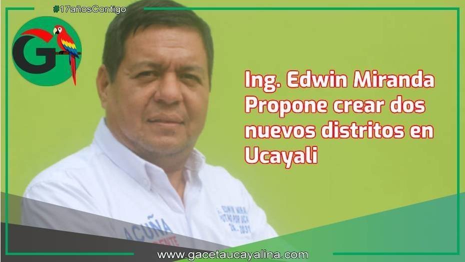 Edwin Miranda anuncia impulso a la distritalización como parte de su agenda legislativa