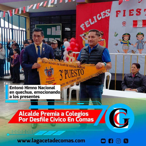 Alcalde premia a colegios por desfile cívico en Comas