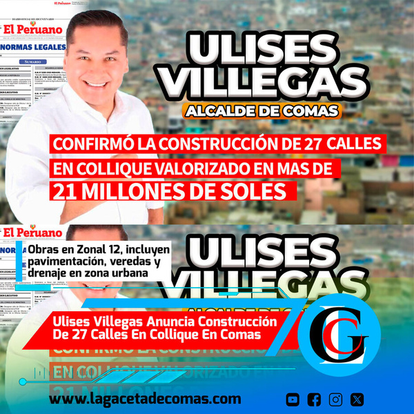 Ulises Villegas anuncia construcción de 27 calles en Collique – Comas