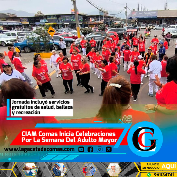 CIAM Comas inicia celebraciones por la Semana del Adulto Mayor