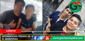 Intensifican pedido de ayuda por padre e hija desaparecidos en el Amazonas