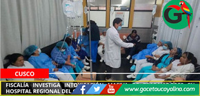 Fiscalía investiga intoxicación masiva de trabajadores en Hospital Regional del Cusco