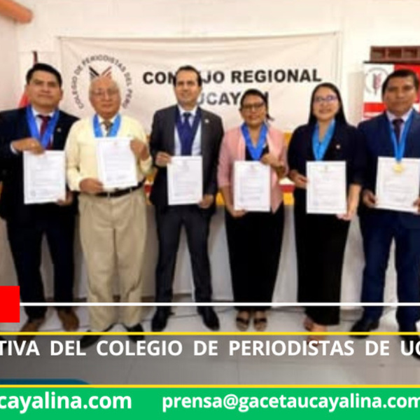 Nueva directiva del Colegio de Periodistas de Ucayali asume gestión