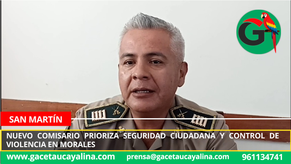 Nuevo comisario prioriza seguridad ciudadana y control de violencia en Morales