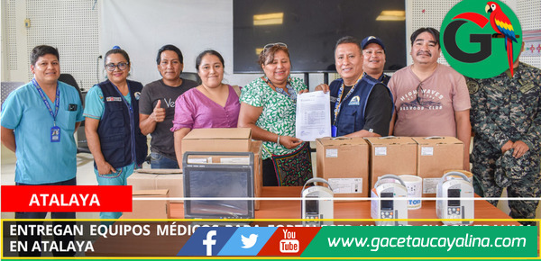 Entregan equipos médicos para fortalecer unidad Shock Trauma en Atalaya