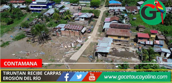 Tiruntan recibe carpas y víveres de Municipalidad de Ucayali tras erosión del río