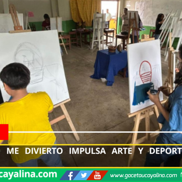 Programa Yo Me Divierto impulsa arte y deporte en Pucallpa