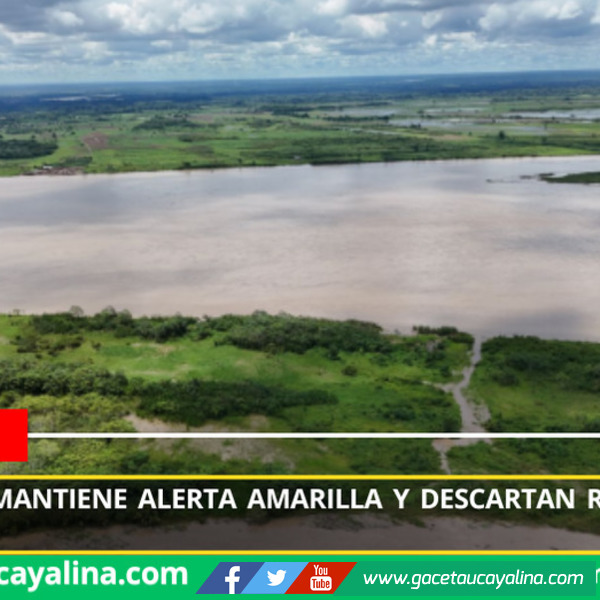 Río Ucayali mantiene alerta amarilla y descartan ruptura en Parahuashá