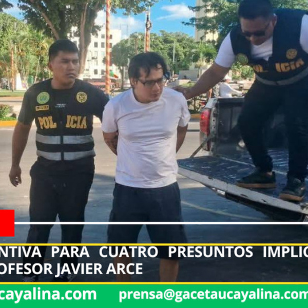 Dictan 12 meses de prisión preventiva a cuatro investigados por la muerte del profesor Javier Arce