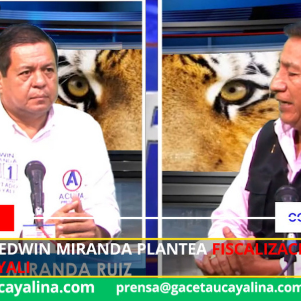 Edwin Miranda promete fiscalización sin colores políticos en Ucayali