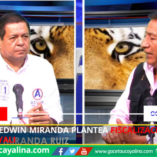 Edwin Miranda promete fiscalización sin colores políticos en Ucayali