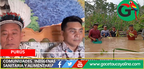 Comunidades indígenas de Purús claman ayuda ante crisis sanitaria y alimentaria