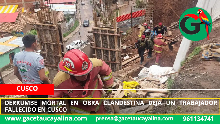 Derrumbe mortal en obra clandestina deja un trabajador fallecido en Cusco