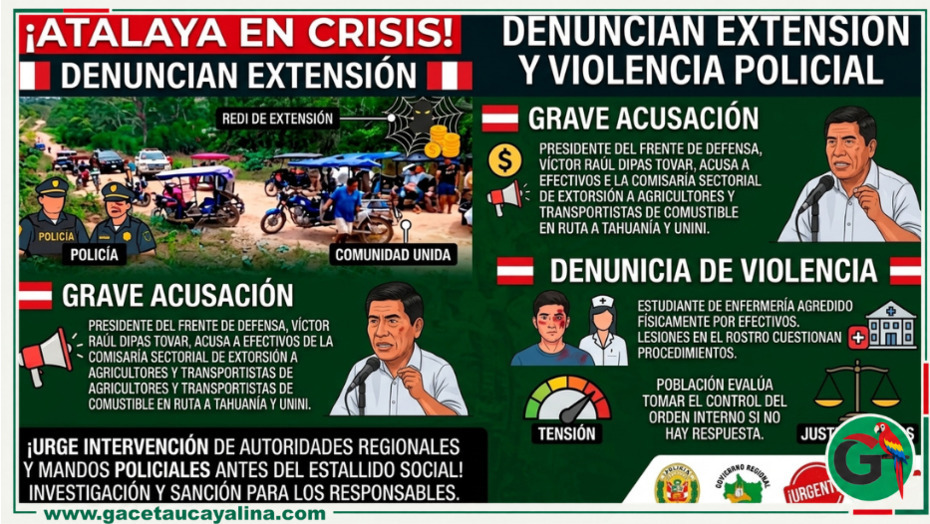Dirigente acusa a policías de extorsionar a agricultores y amedrentar a jóvenes comunitarios en Atalaya