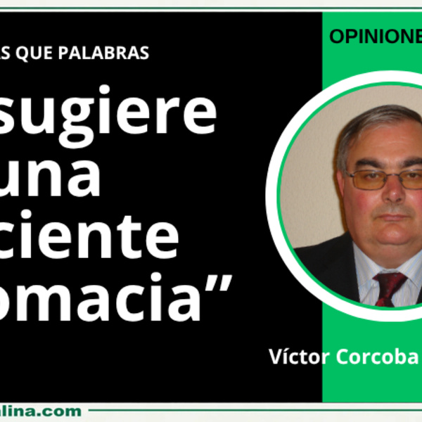 Se sugiere una paciente diplomacia