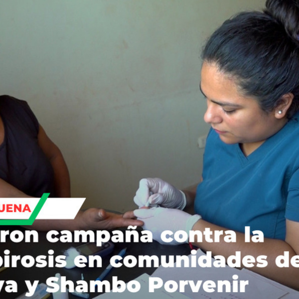 Realizaron campaña contra la leptospirosis en comunidades de Uchunya y Shambo Porvenir 