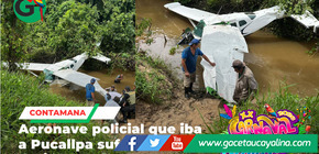 Avioneta de la PNP cae tras despegar en Contamana