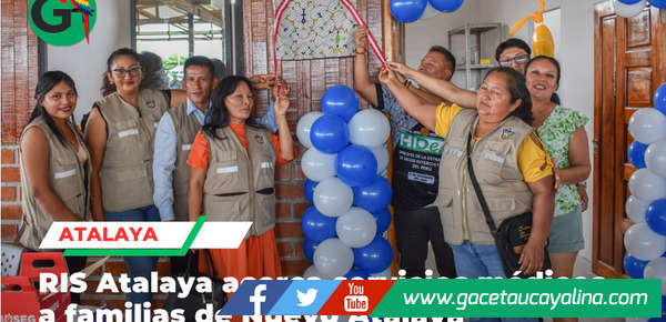Nuevo Atalaya recibe atención primaria permanente para más de familias