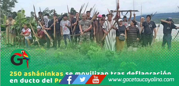 Movilizan ejército asháninka tras fuga de gas del Proyecto Camisea