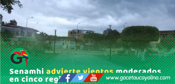 Senamhi alerta vientos fuertes en cinco regiones de la selva