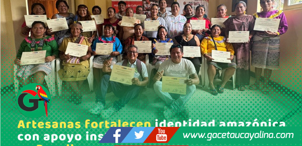Pucallpa reconoce a 40 artesanas por preservar identidad cultural amazónica