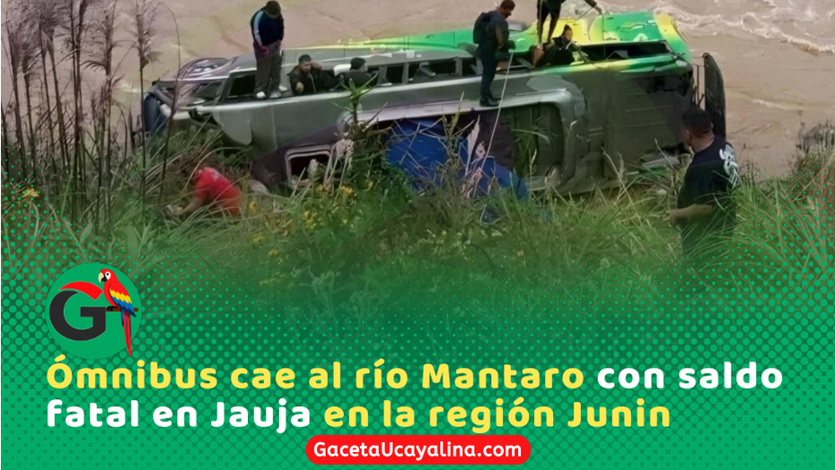 Bus cae al río Mantaro y deja un muerto y 20 heridos en Junín