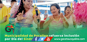 Pucallpa conmemora Día Mundial del Síndrome de Down con inclusión