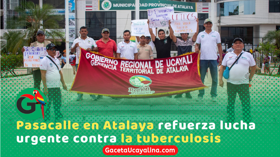 Atalaya refuerza lucha contra tuberculosis con masiva jornada preventiva