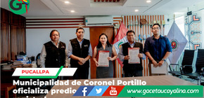 Municipalidad dona terrenos a SUNARP para nueva sede en Pucallpa