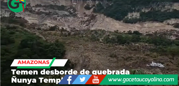 Deslizamiento provoca represamiento peligroso en quebrada Ñunya Temple Bagua Grande