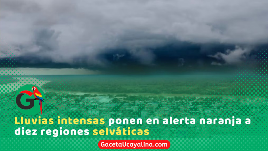 Senamhi activa alerta naranja por lluvias intensas en regiones de la selva