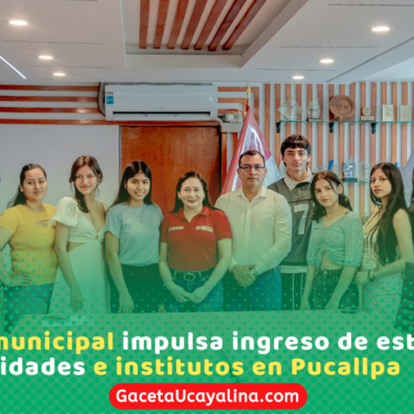 Alcaldesa destaca ingreso de jóvenes a universidades en Ucayali