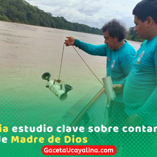 IIAP evalúa calidad de ríos Madre de Dios y Tambopata