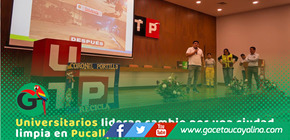 UTP y MPCP impulsan limpieza pública sostenible en Pucallpa